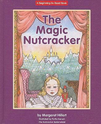 The Magic Nutcracker 1599531909 Book Cover