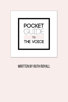 Pocket Guide to the Voice 178645341X Book Cover