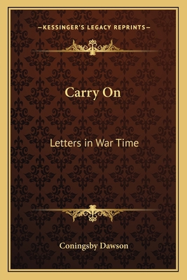 Carry On: Letters in War Time 1162769580 Book Cover