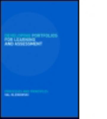 Developing Portfolios for Learning and Assessme... 0750709871 Book Cover