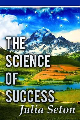 The Science of Success 1535185031 Book Cover