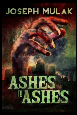 Ashes to Ashes 1715402995 Book Cover