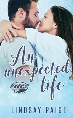 An Unexpected Life 1546731326 Book Cover