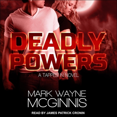 Deadly Powers B08ZD6TFSN Book Cover