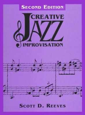 Creative Jazz Improvisation 0133032809 Book Cover