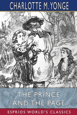 The Prince and the Page (Esprios Classics): A S... 1006470964 Book Cover