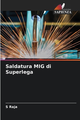 Saldatura MIG di Superlega [Italian] 6207256751 Book Cover