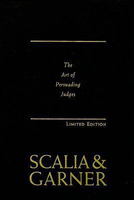 Making Your Case: The Art of Persuading Judges 0314202676 Book Cover