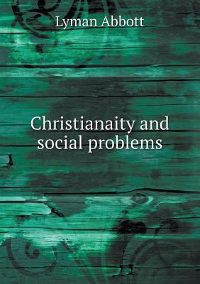 Christianaity and social problems 5518613784 Book Cover
