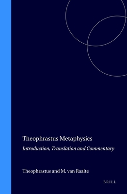 Theophrastus Metaphysics: With Introduction, Tr... 9004097864 Book Cover