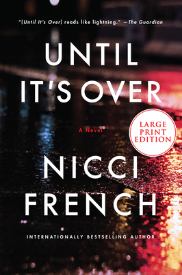 Until It's Over [Large Print] 0063000113 Book Cover