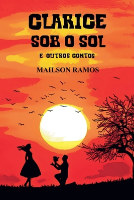Clarice Sob o Sol [Portuguese] B0BW7R65MF Book Cover