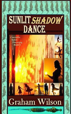 Sunlit Shadow Dance: Pocket Book Edition 1974420957 Book Cover