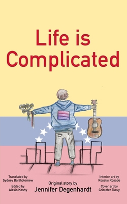 Life is Complicated 1956594272 Book Cover