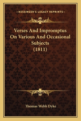 Verses And Impromptus On Various And Occasional... 1165145995 Book Cover