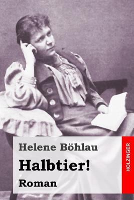 Halbtier! [German] 1523850353 Book Cover