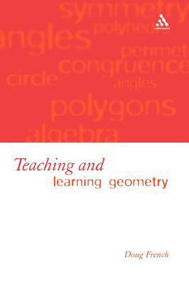 Teaching and Learning Geometry 082647361X Book Cover