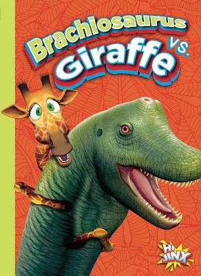 Brachiosaurus vs. Giraffe 1644663287 Book Cover