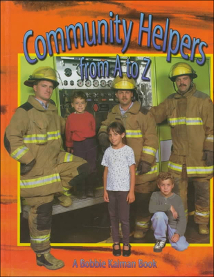 Community Helpers from A to Z 0756919010 Book Cover