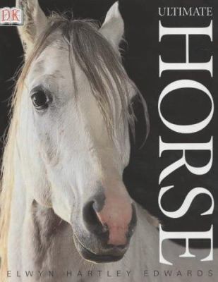 Ultimate Horse Book 0751344486 Book Cover