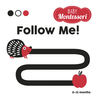 Follow Me!: Baby Montessori 8854415413 Book Cover