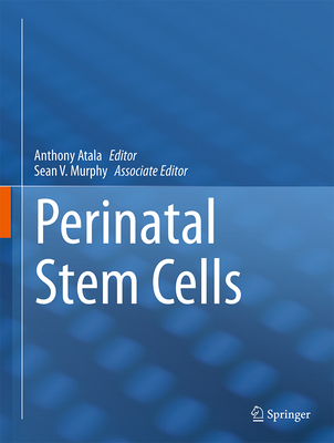 Perinatal Stem Cells 1493911171 Book Cover