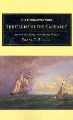 The Cruise of the "Cachalot": Around the Word A... 1589760204 Book Cover