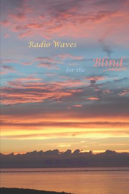 Radio Waves for the Blind 1732814643 Book Cover