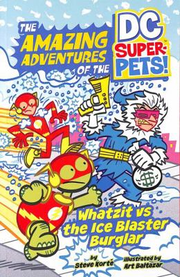 Whatzit vs the Ice Blaster Burglar (The Amazing... 1398223522 Book Cover