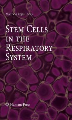 Stem Cells in the Respiratory System 1607617749 Book Cover