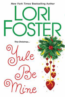 Yule Be Mine 1420111434 Book Cover