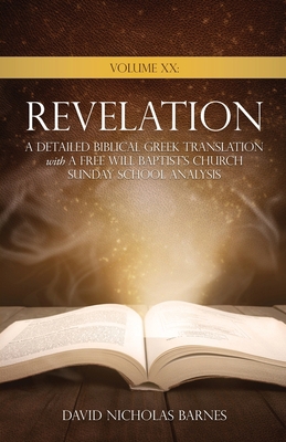 Volume XX Revelation: A Detailed Biblical Greek... 1662836457 Book Cover