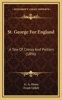 St. George for England: A Tale of Cressy and Po... 116437477X Book Cover