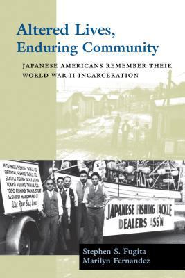 Altered Lives, Enduring Community: Japanese Ame... 0295983817 Book Cover