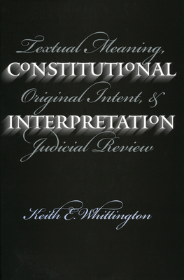 Constitutional Interpretation (PB) 070061141X Book Cover