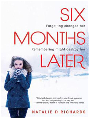Six Months Later 1494503425 Book Cover