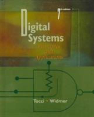 Digital Systems: Principles and Applications 0137005105 Book Cover