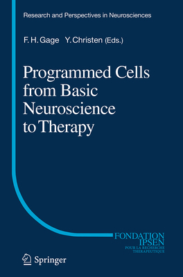 Programmed Cells from Basic Neuroscience to The... 3662512947 Book Cover