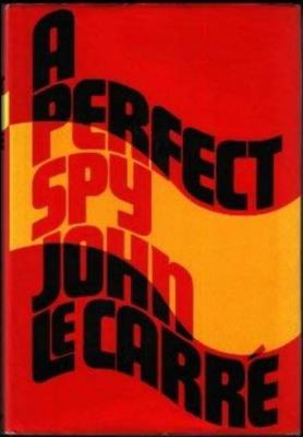 A Perfect Spy 0394551419 Book Cover