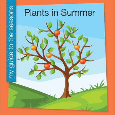 Plants in Summer 1668972581 Book Cover