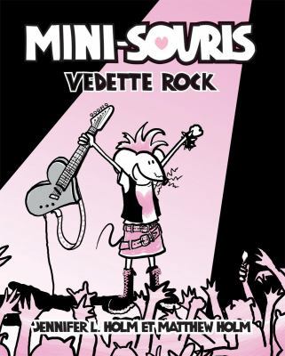 Mini-Souris: N? 4 - Vedette Rock [French] 1443132861 Book Cover