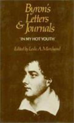 Byron's Letters and Journals 0674089405 Book Cover