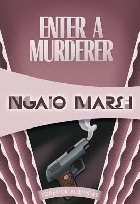 Enter a Murderer 1934609854 Book Cover