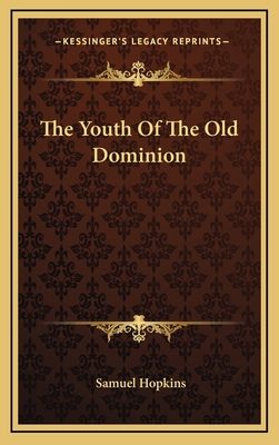 The Youth of the Old Dominion 1163355291 Book Cover