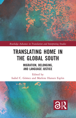 Translating Home in the Global South: Migration... 1032456701 Book Cover
