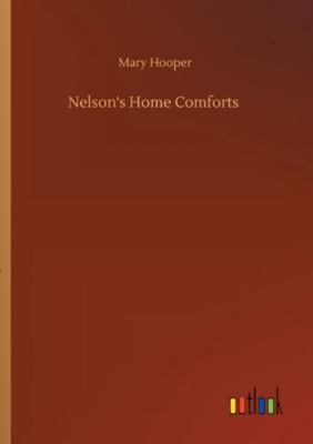 Nelson's Home Comforts 3752321601 Book Cover