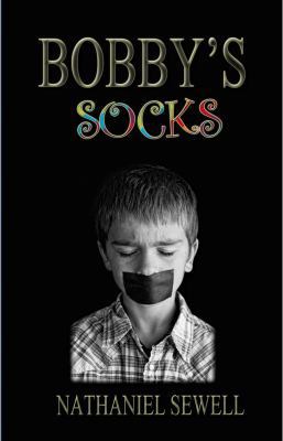 Bobby's Socks 1937273180 Book Cover