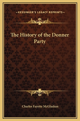 The History of the Donner Party 1169272800 Book Cover