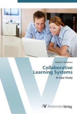 Collaborative Learning Systems 363945278X Book Cover