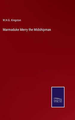 Marmaduke Merry the Midshipman 3375016778 Book Cover